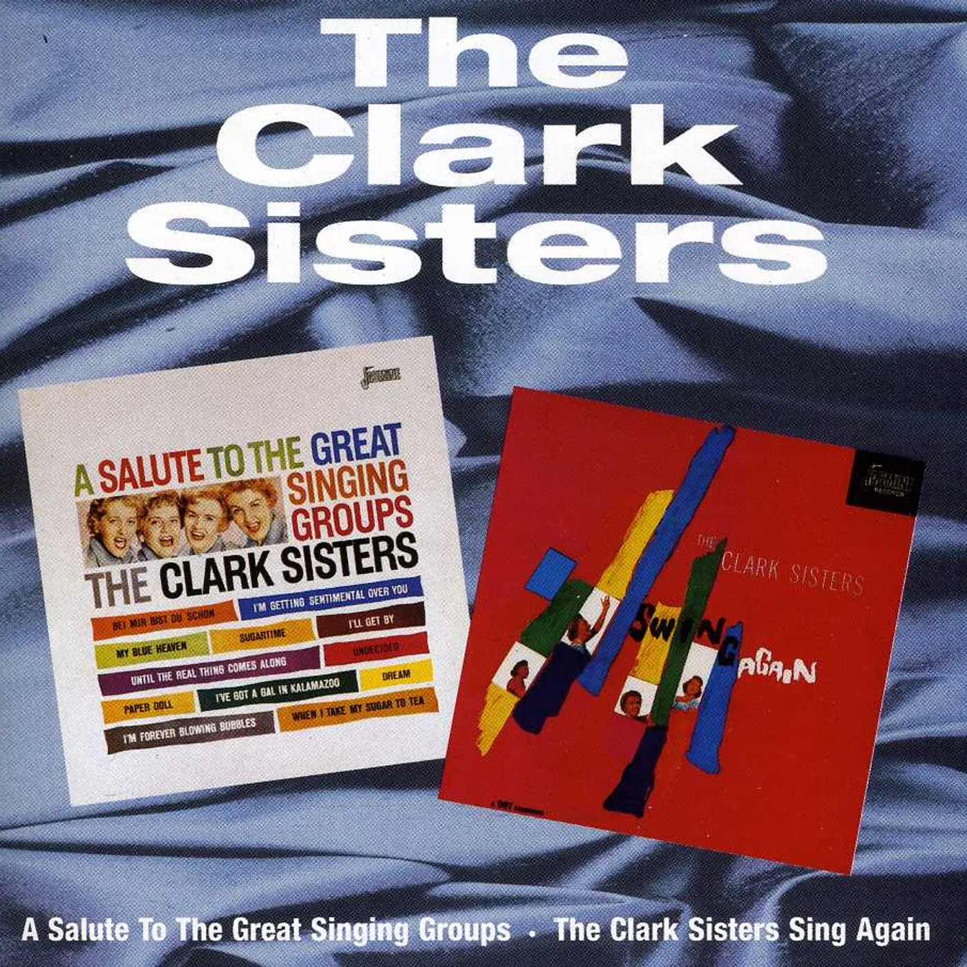 The Clark Sisters SALUTE GREAT SINGING GROUPS / CLARK SWING AGAIN CD