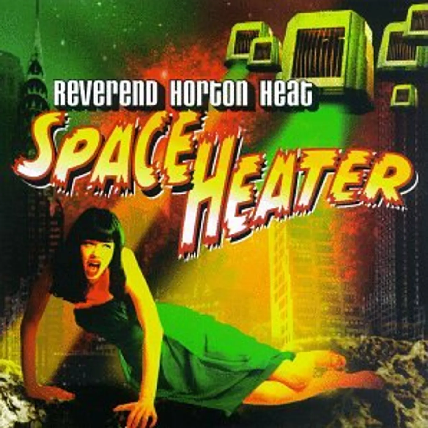 The Reverend Horton Heat SPACE HEATER CD