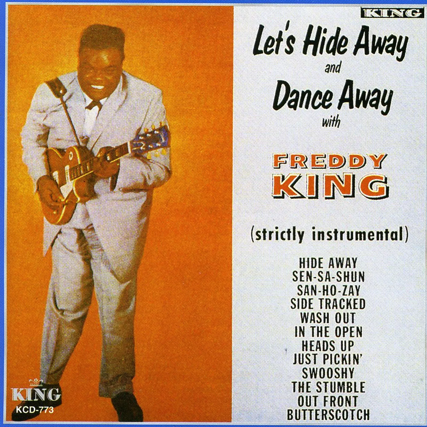Freddy King LET'S HIDE AWAY & DANCE AWAY CD