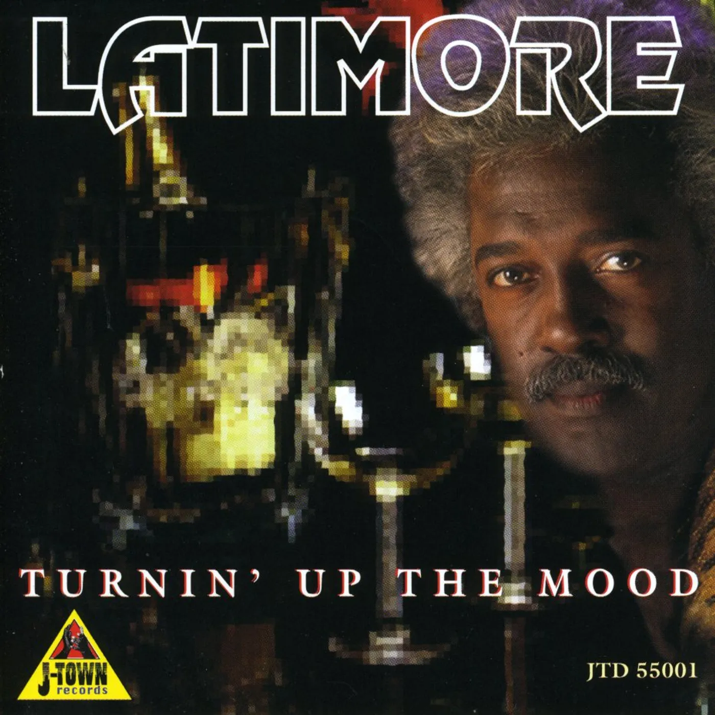 Latimore TURNIN UP THE MOOD CD