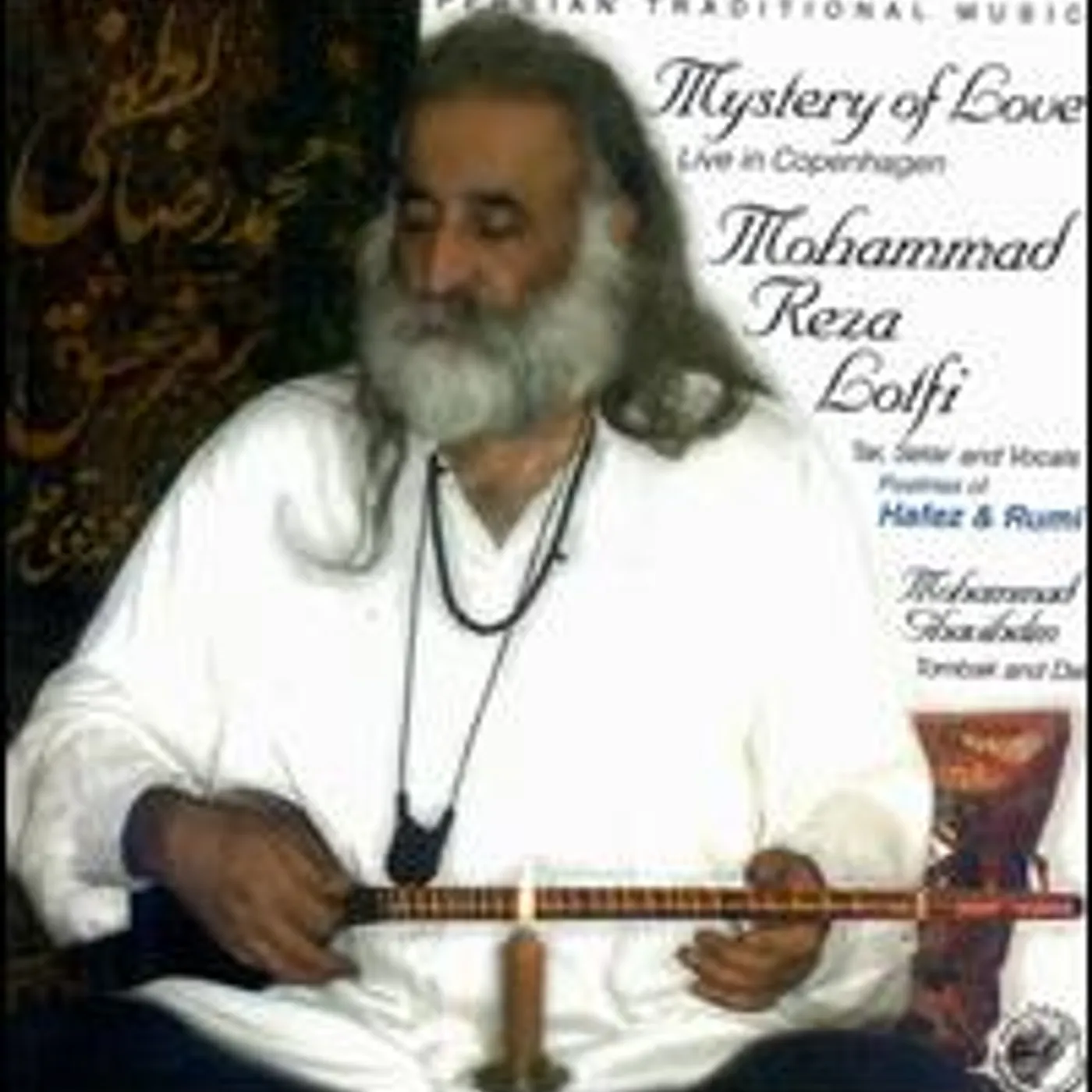 Mohammad Reza Lotfi MYSTERY OF LOVE CD
