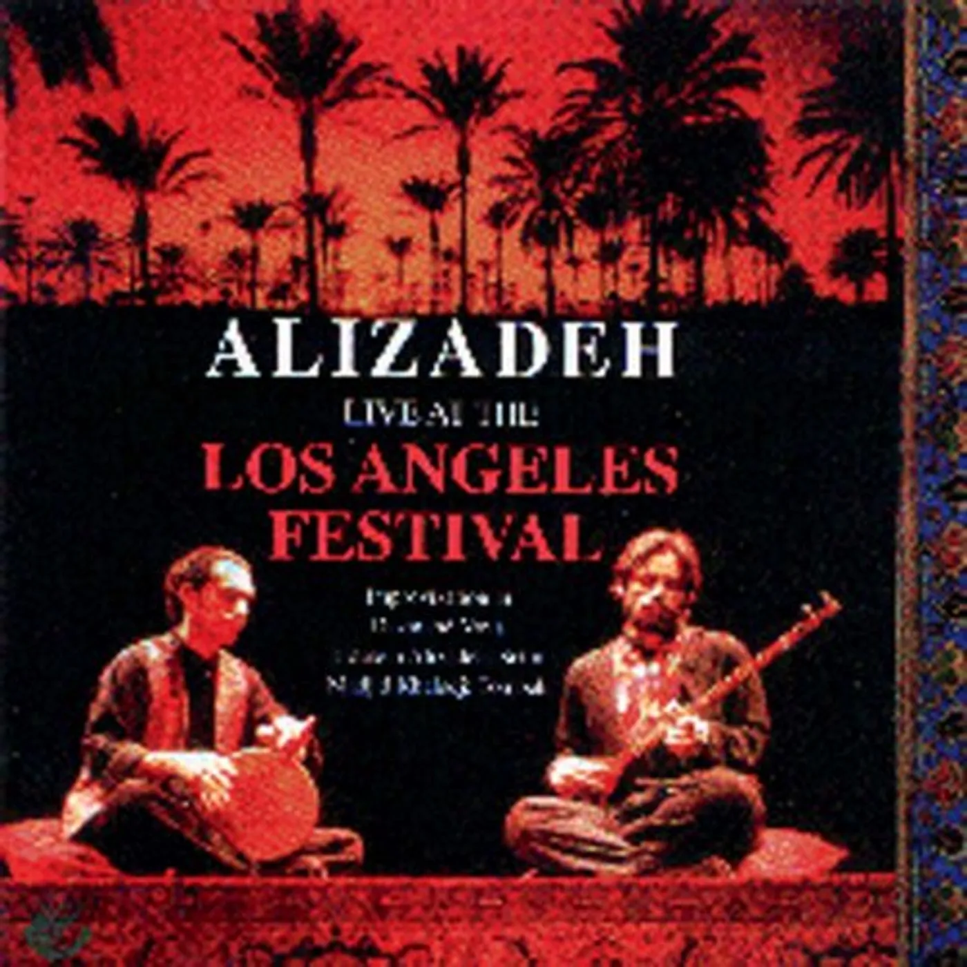 Hossein Alizadeh LIVE AT LOS ANGELES CD
