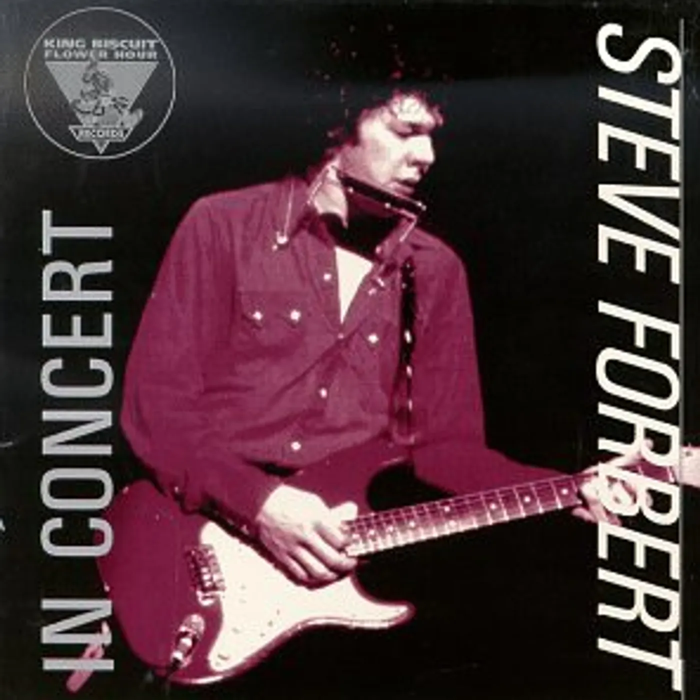 Steve Forbert KING BISCUIT FLOWER HOUR PRESENTS IN CONCERT CD