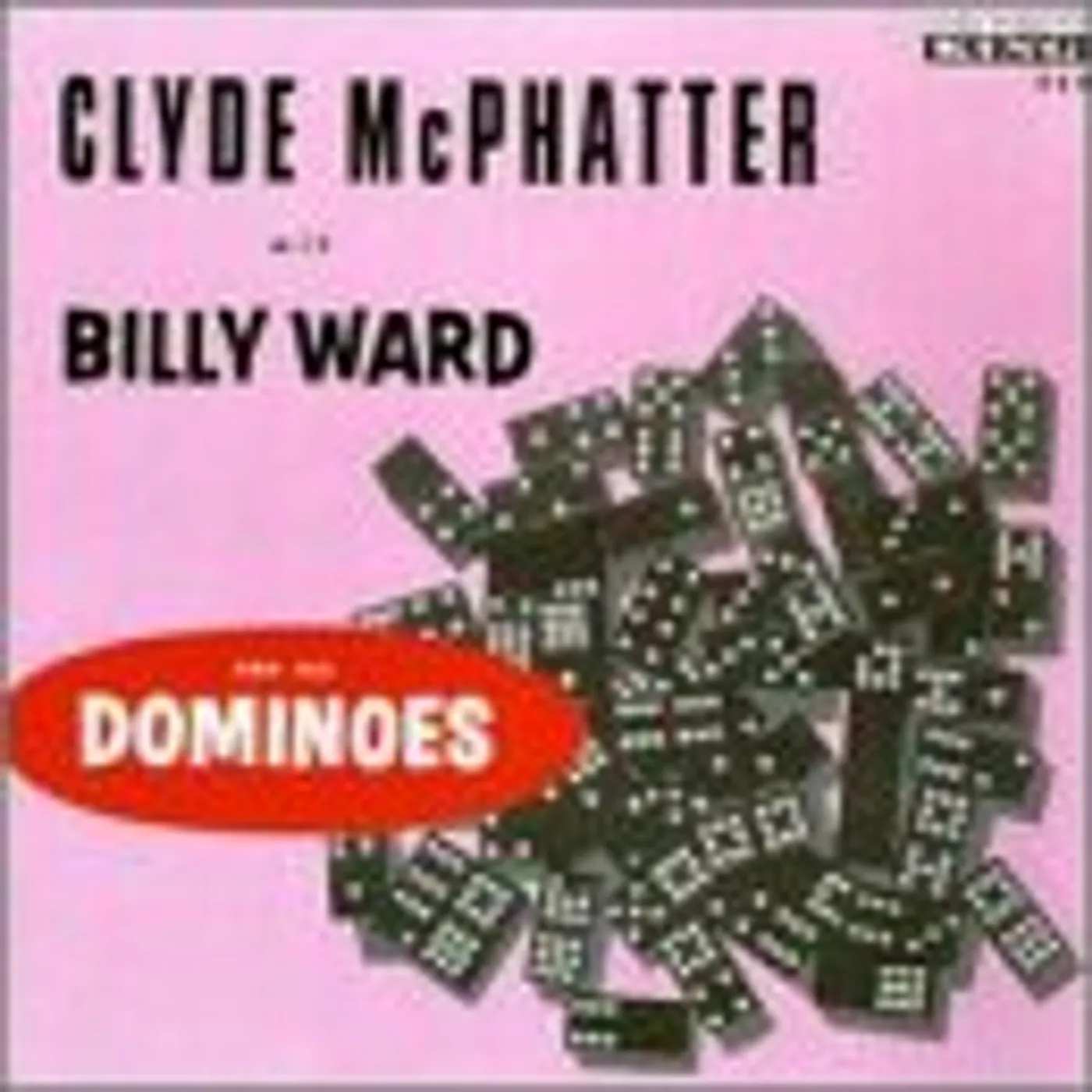Clyde McPhatter WITH BILLY WARD & DOMINOES CD