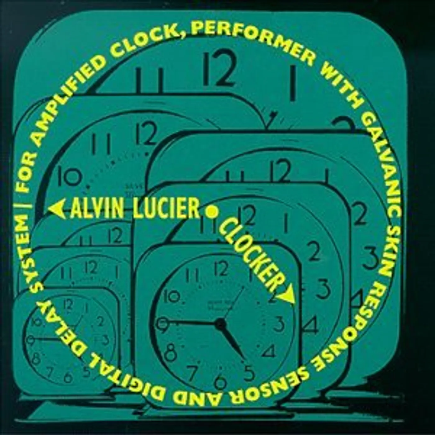 Alvin Lucier CLOCKER CD