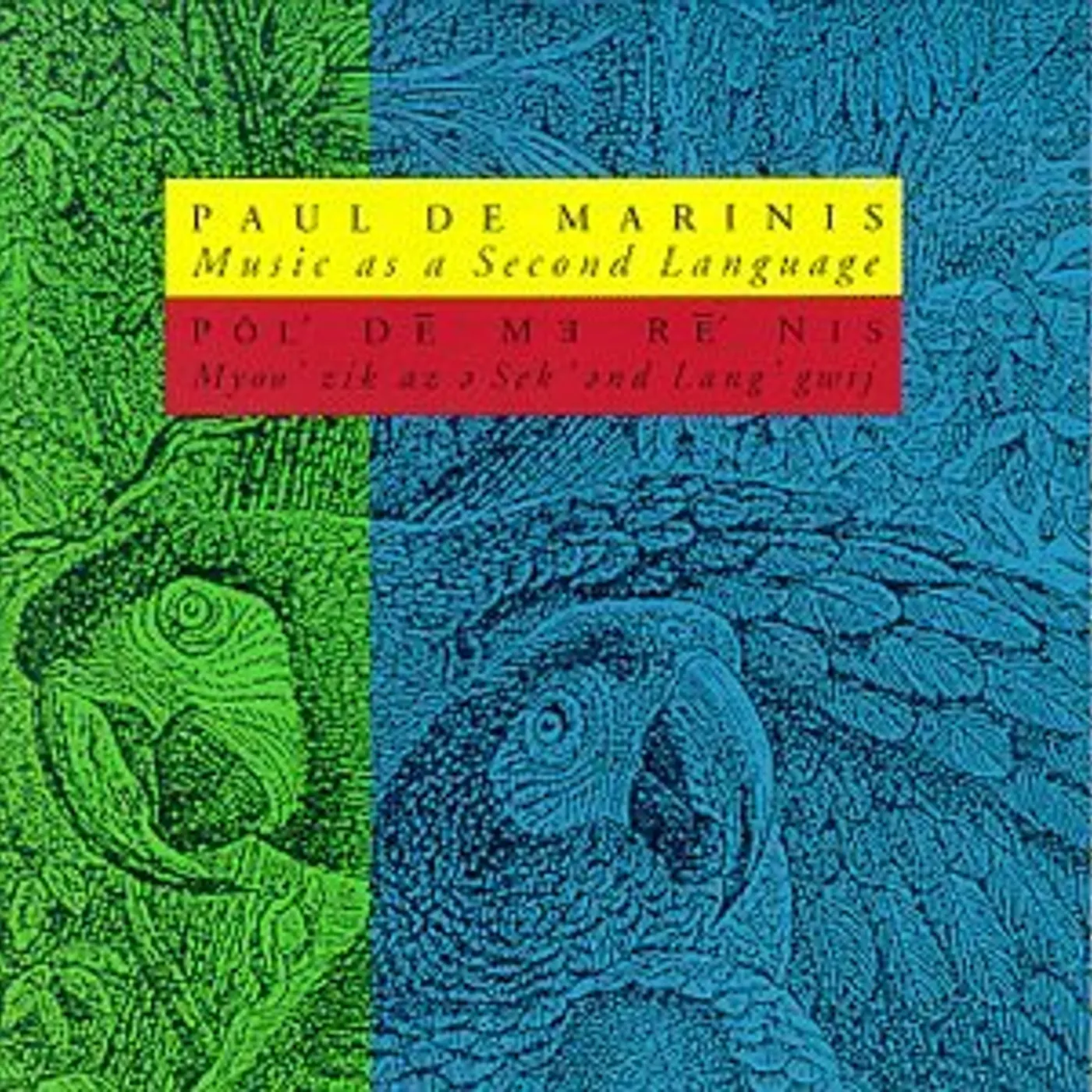 Paul DeMarinis MUSIC AS A SECOND LANGUAGE CD