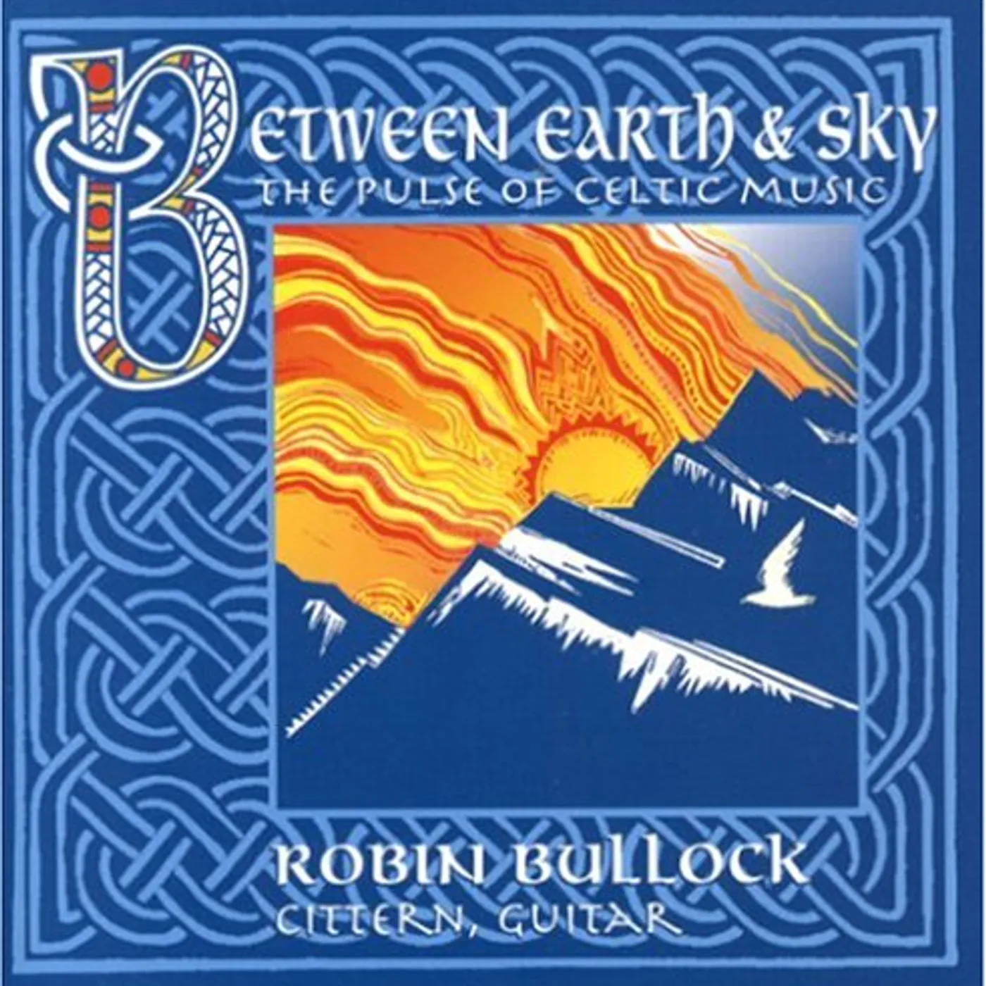 Robin Bullock BETWEEN EARTH & SKY CD
