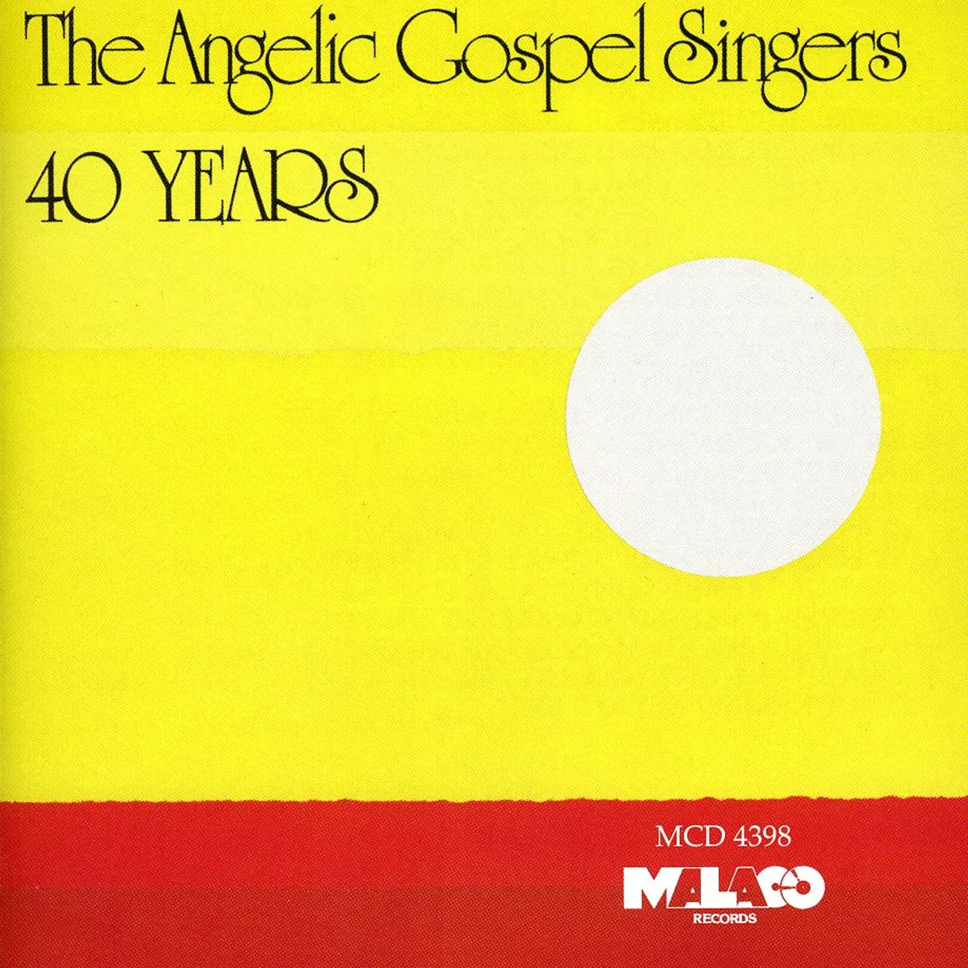The Angelic Gospel Singers 40 YEARS CD