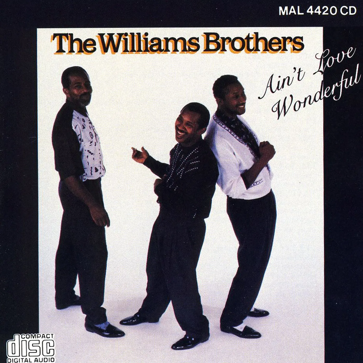 The Williams Brothers AIN'T LOVE WONDERFUL CD