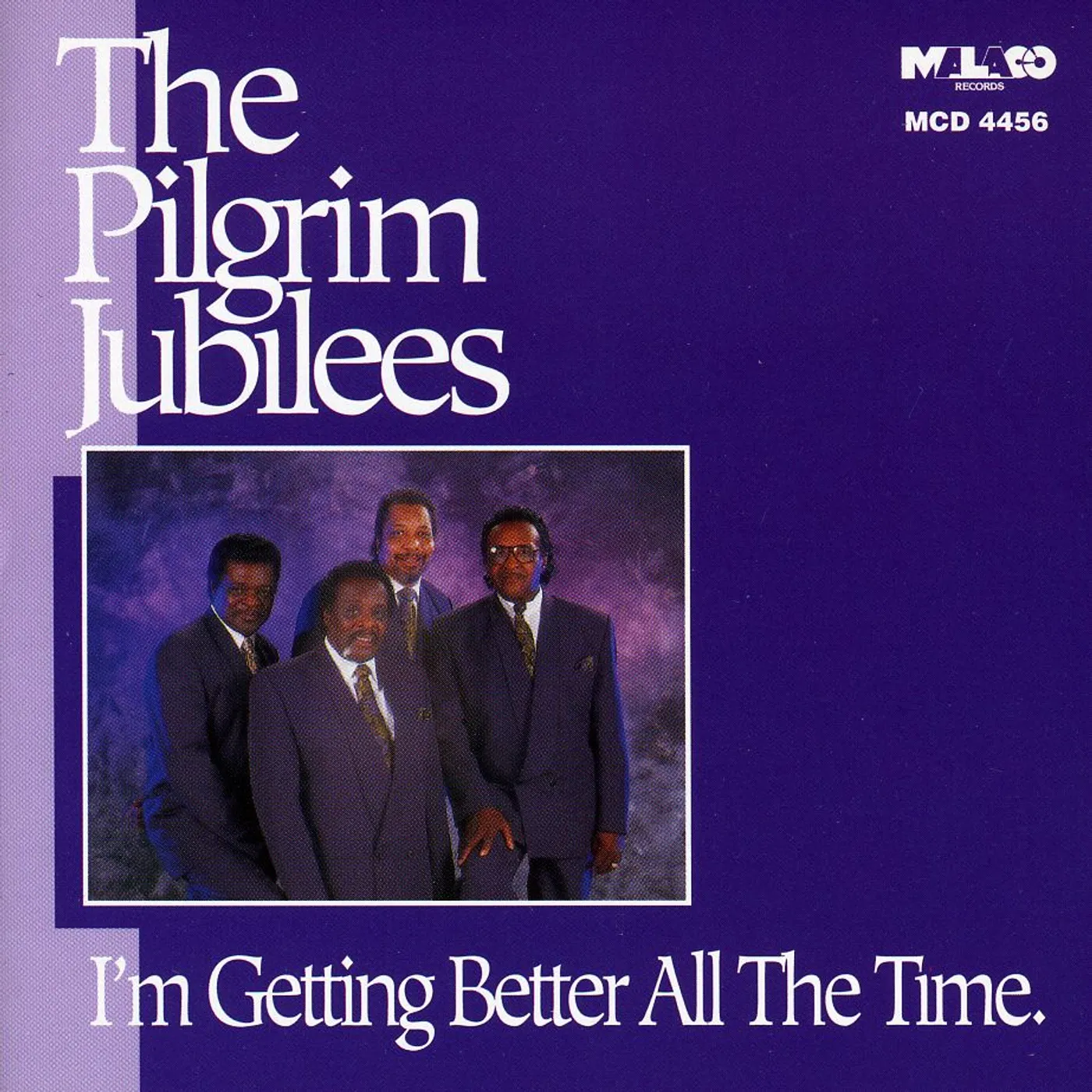 Pilgrim Jubilee Singers GETTING BETTER ALL THE TIME CD