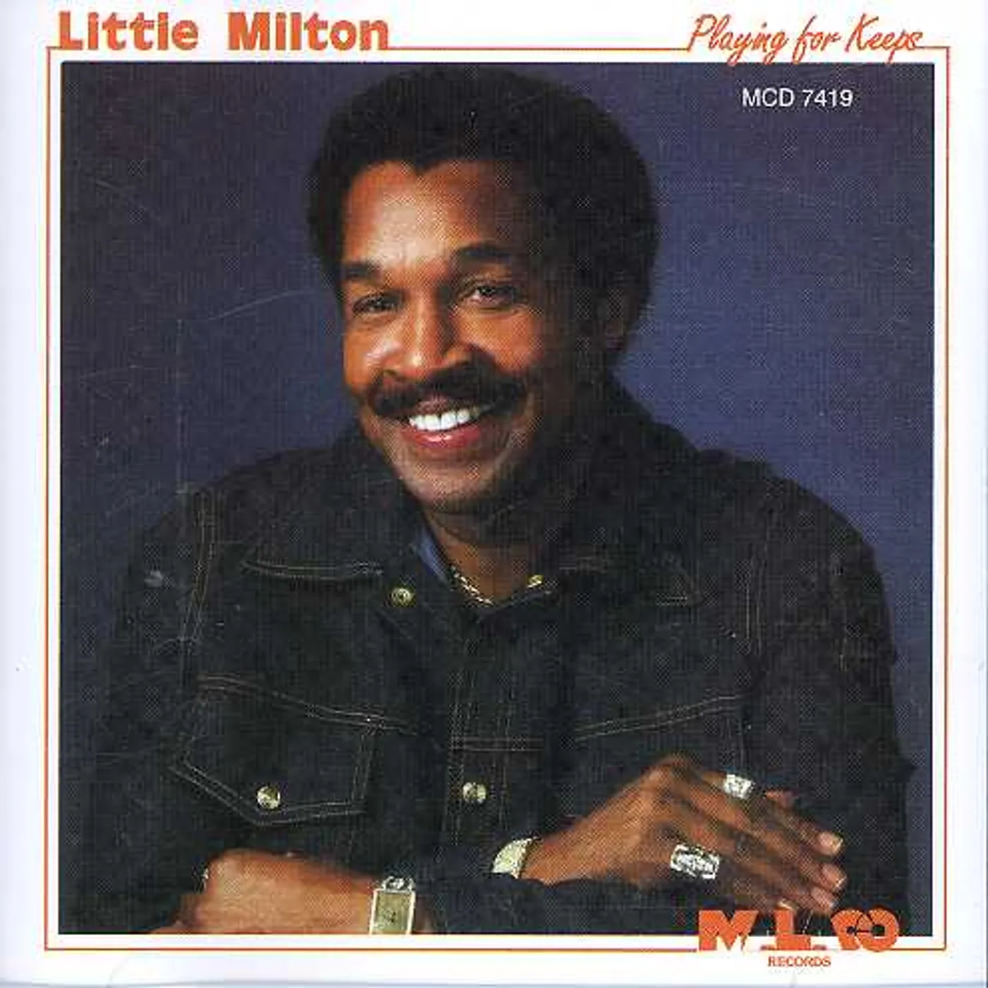 Little Milton PLAYING FOR KEEPS CD