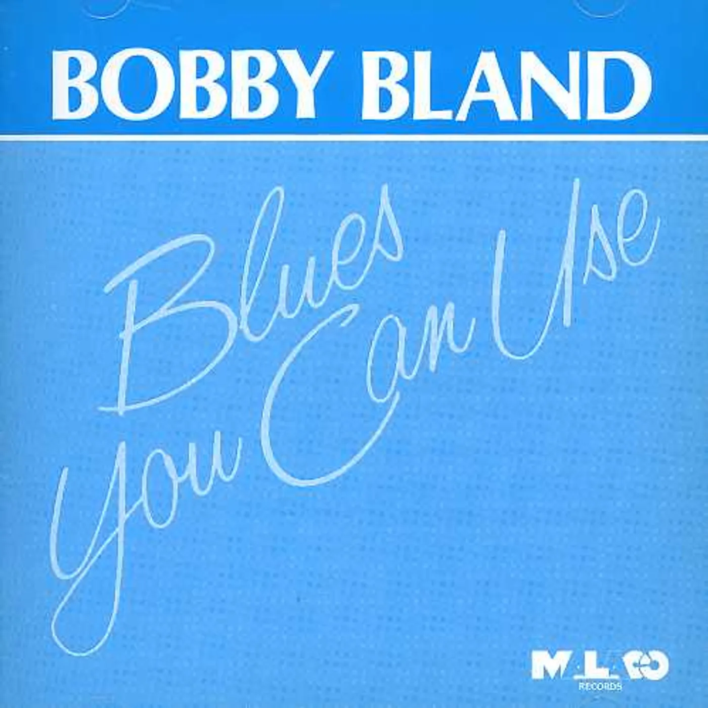 Bobby "Blue" Bland BLUES YOU CAN USE CD