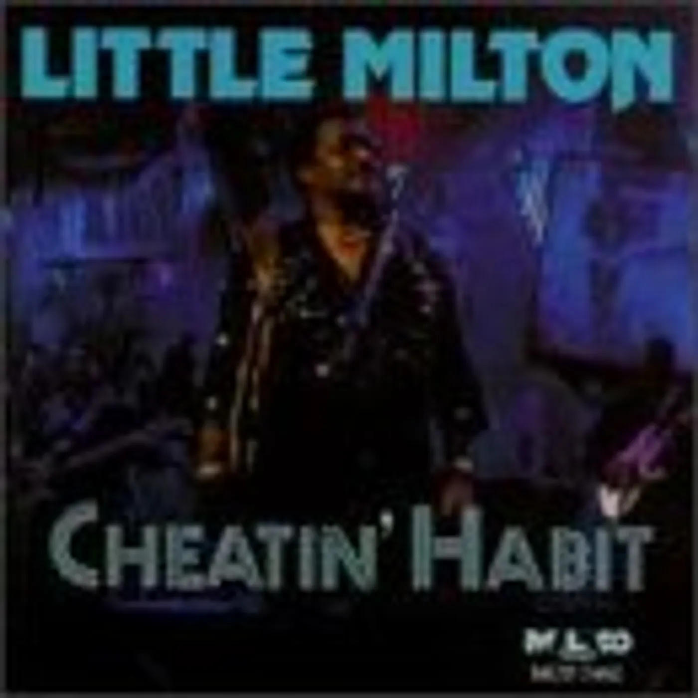 Little Milton CHEATIN HABIT CD