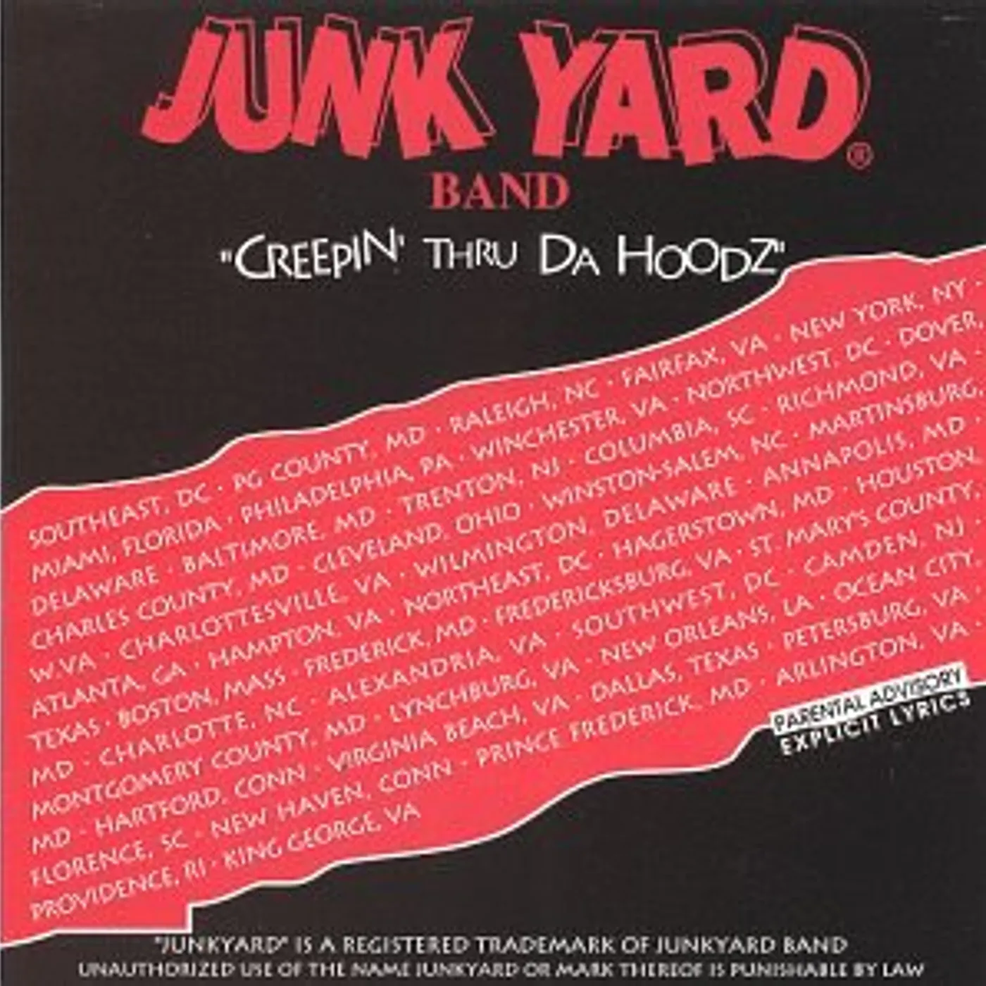 Junkyard Band CREEPIN THRU DA HOODZ CD