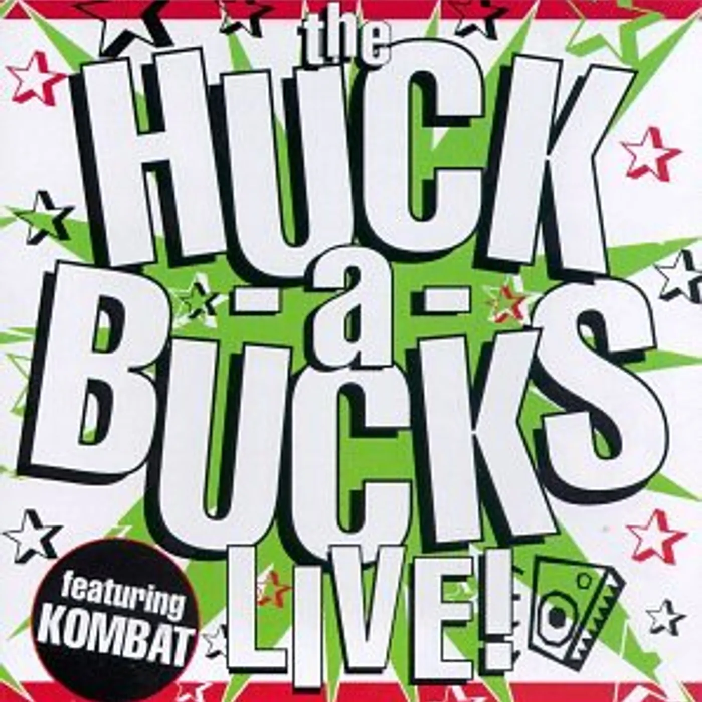 The Huck-A-Bucks HUCK A BUCKS LIVE CD
