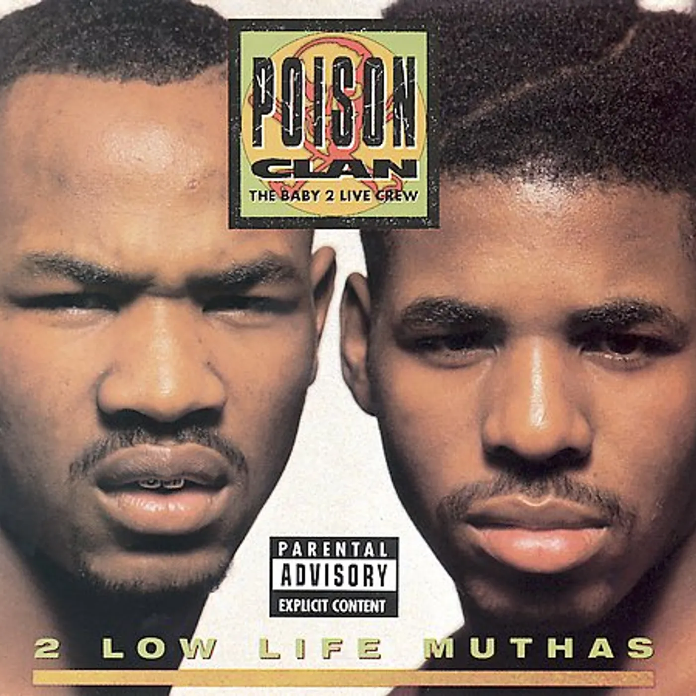 Poison Clan 2 LOW LIFE MUTHAS Vinyl Record