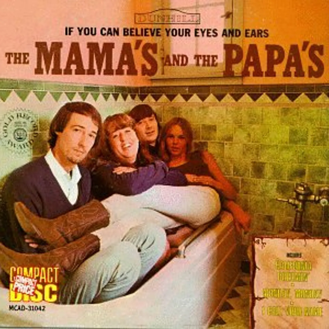 The Mamas & The Papas IF YOU CAN BELIEVE YOUR EYES & EARS CD