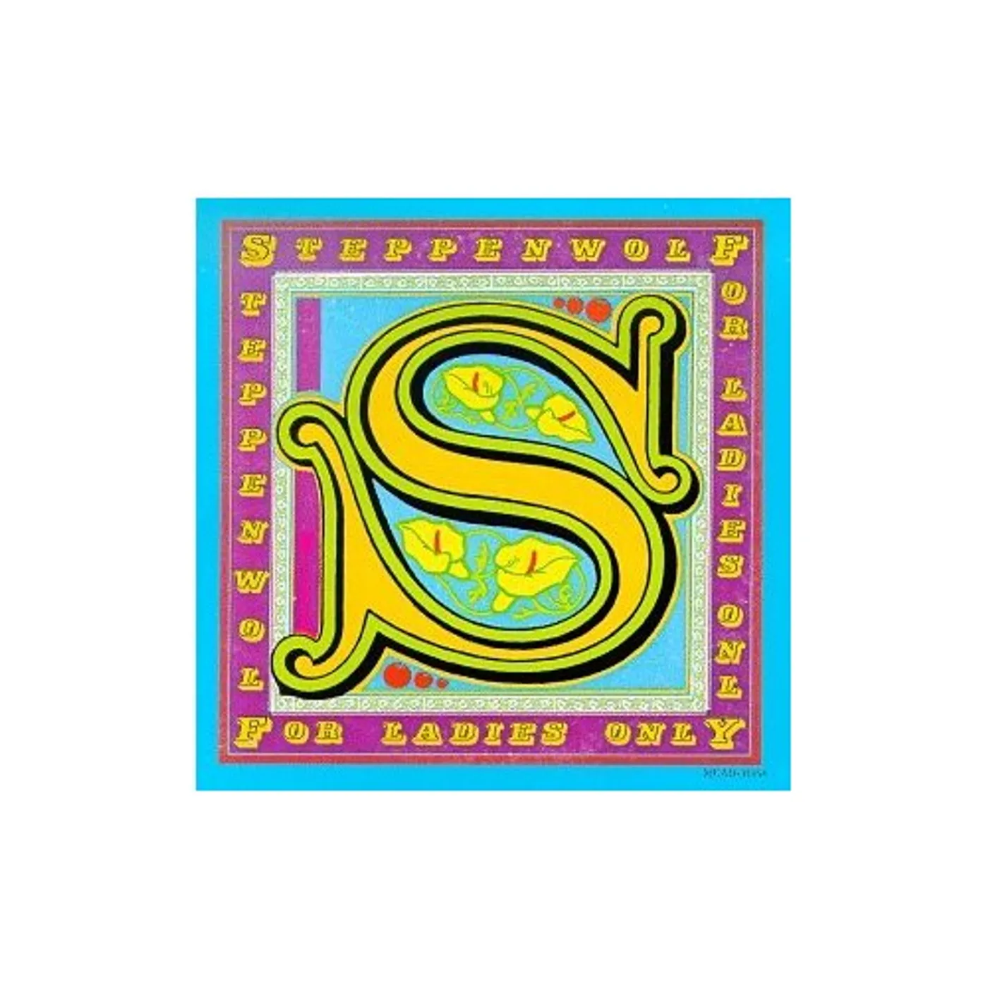 Steppenwolf FOR LADIES ONLY CD
