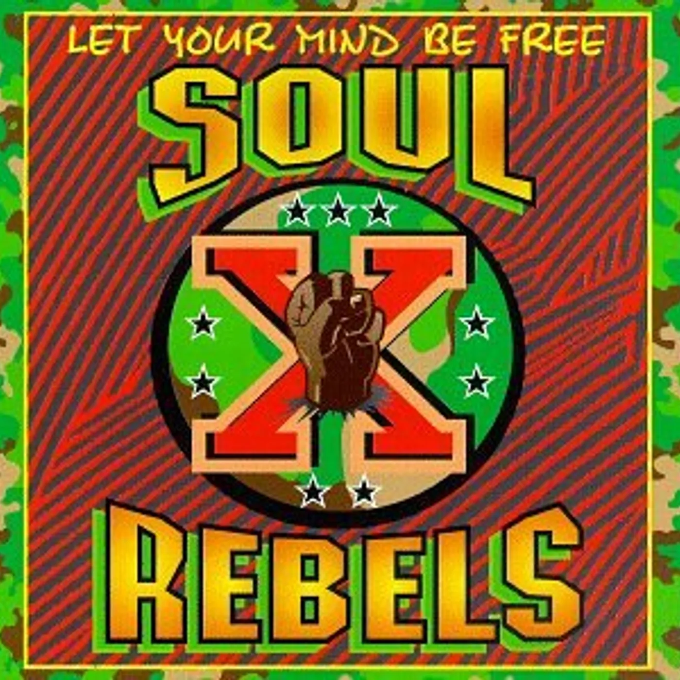 Soul Rebels LET YOUR MIND BE FREE CD