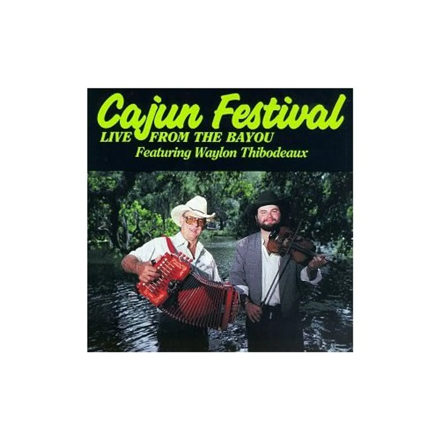 Waylon Thibodeaux CAJUN FESTIVAL CD