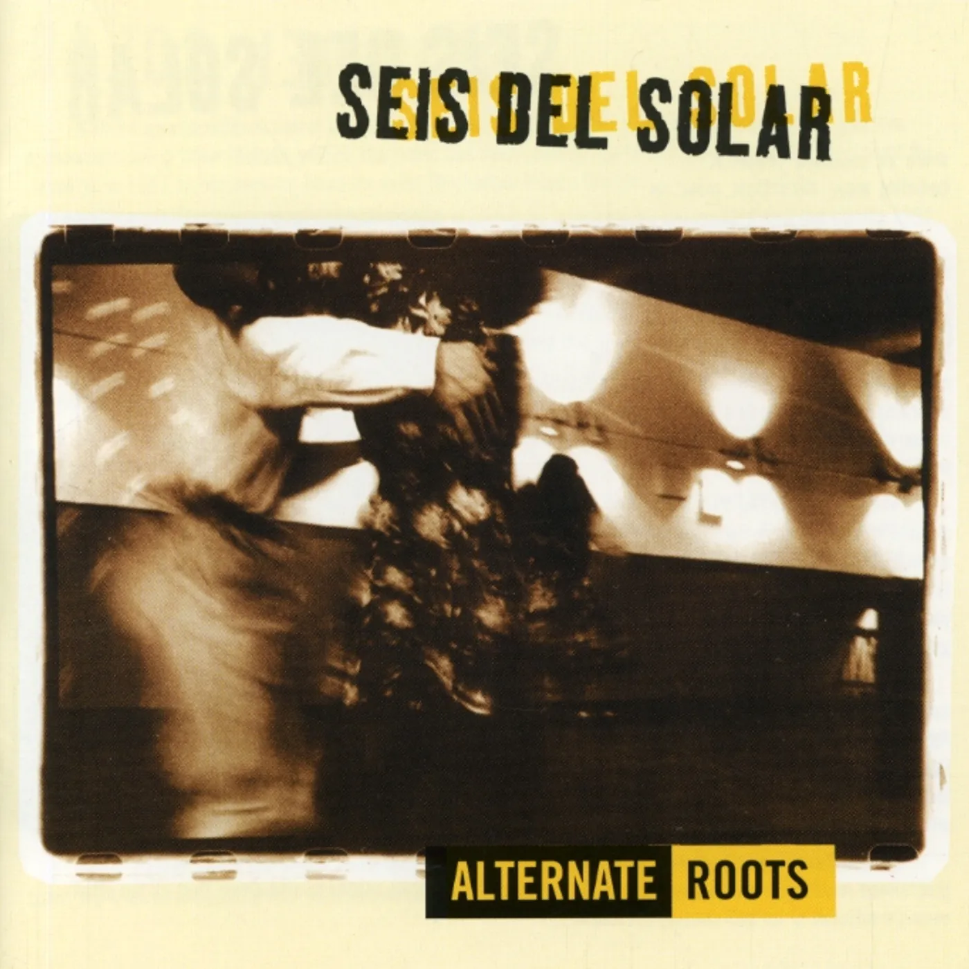 Seis Del Solar ALTERNATE ROOTS CD