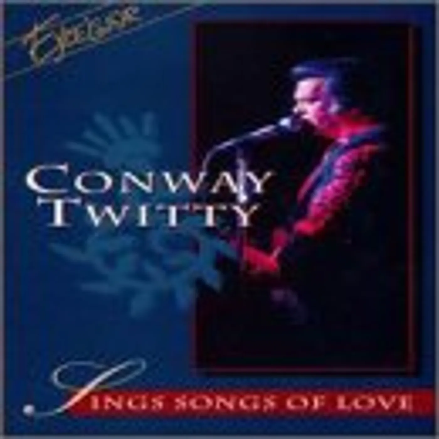 Conway Twitty SINGS SONGS OF LOVE CD