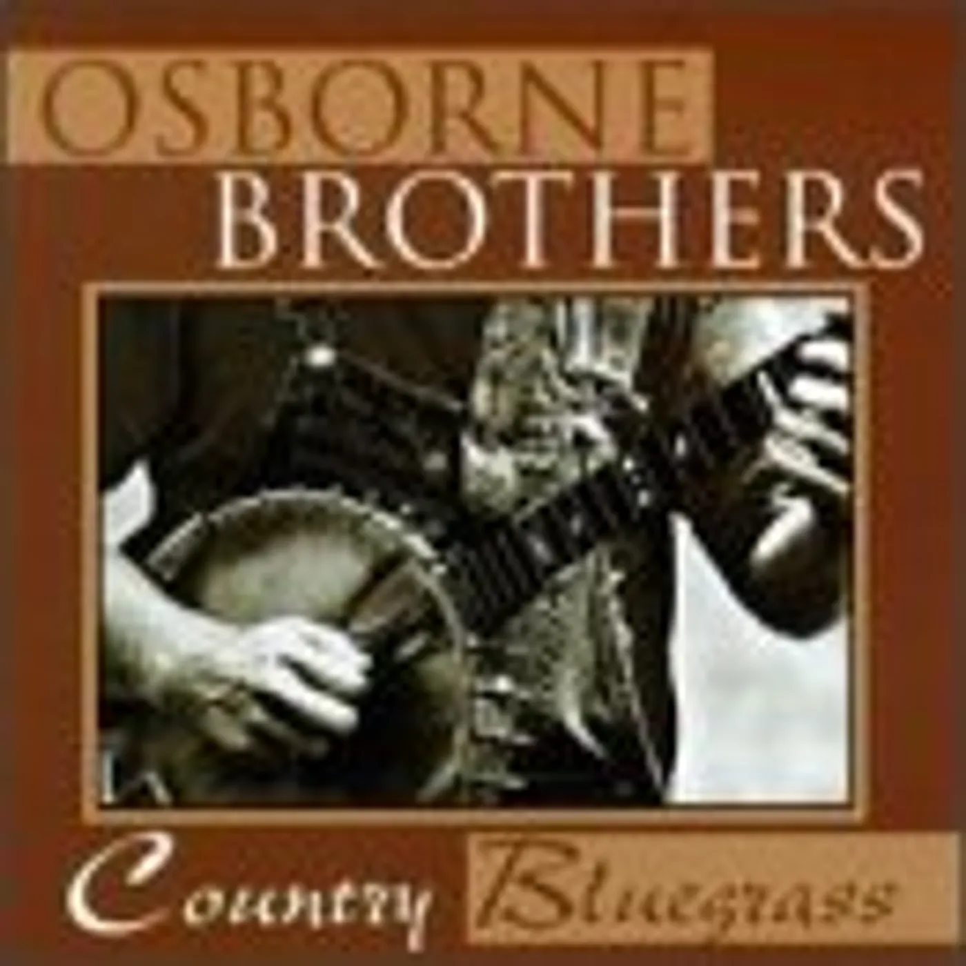 The Osborne Brothers COUNTRY BLUEGRASS CD