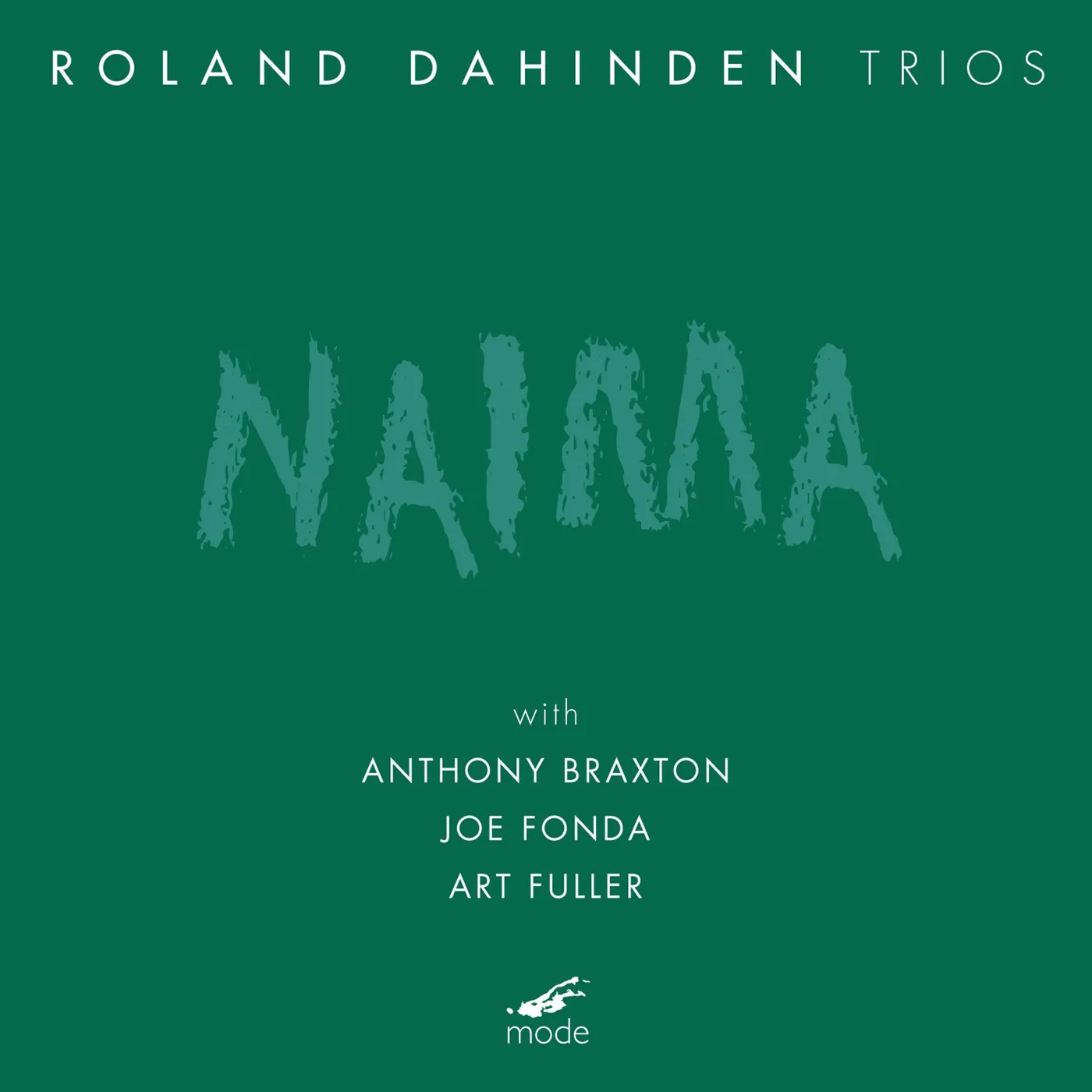 Roland Dahinden NAIMA CD