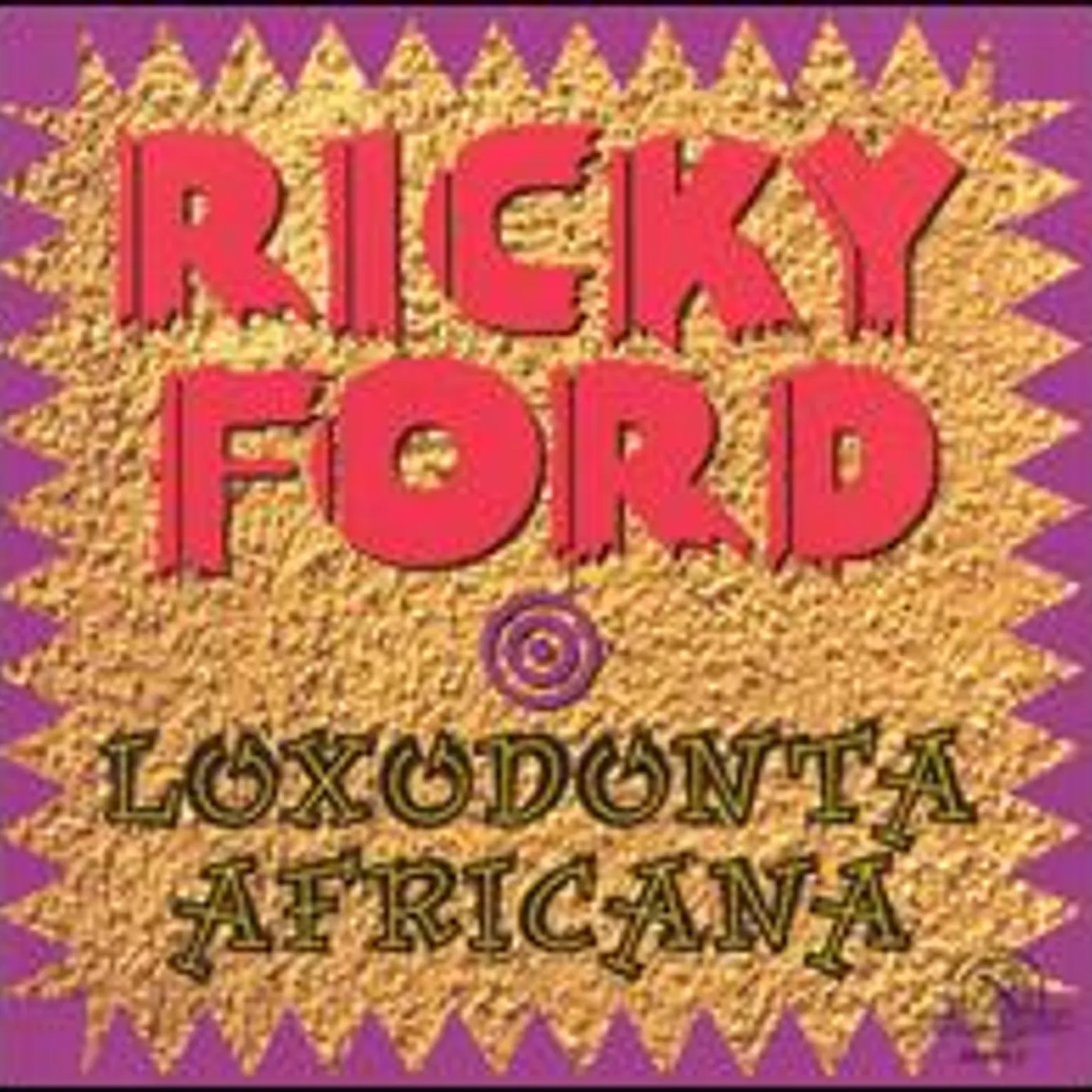 Ricky Ford LOXODONTA AFRICANA CD