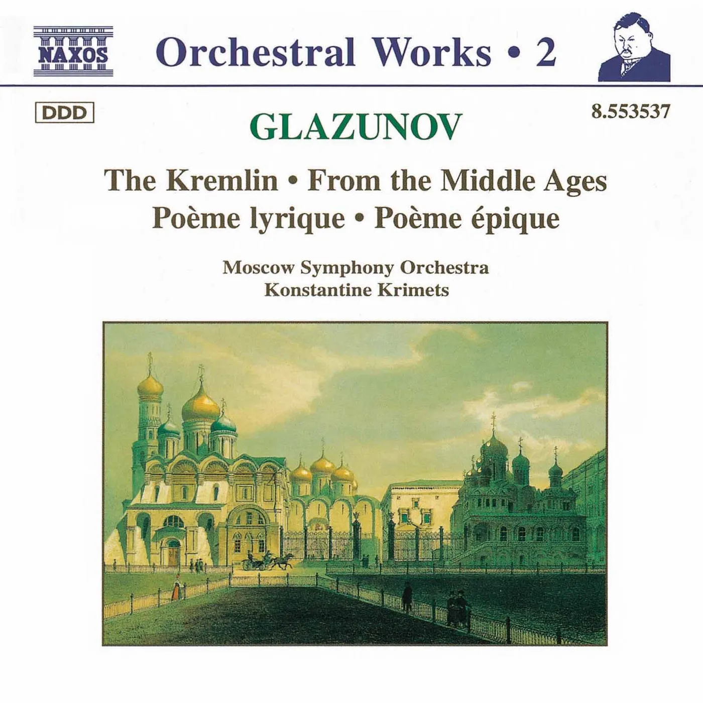 GLAZUNOV KREMLIN/FROM THE MIDDLE AGES CD
