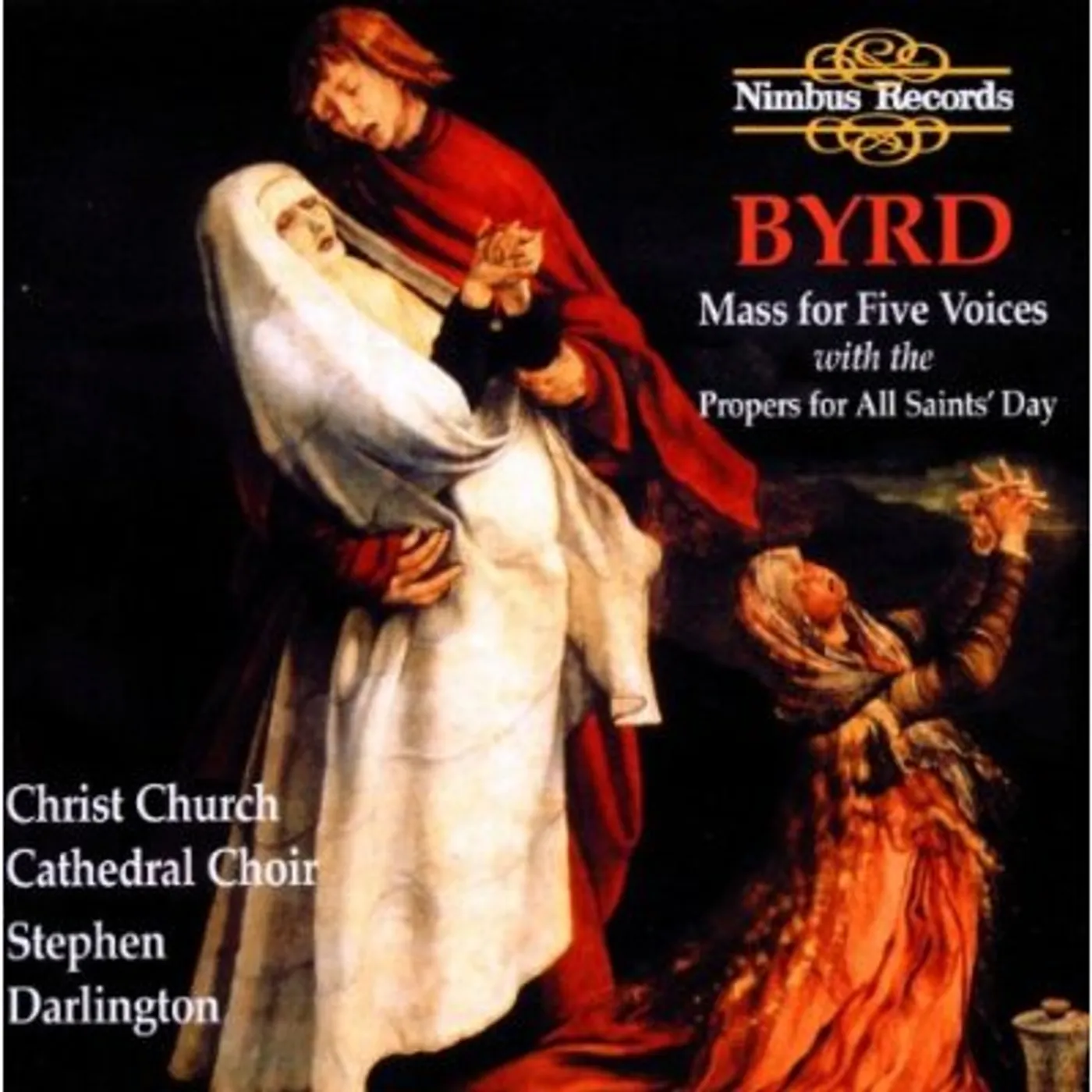 Byrd MASS FOR FIVE VOICES W/ PROPERS FOR ALL ST. DAY CD