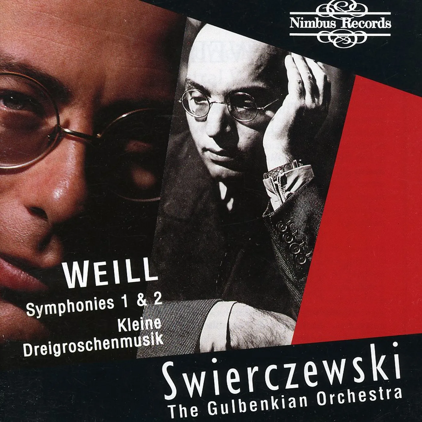 Weill SYMPHONIES 1 & 2/KLEINE DREIGROSCHENMUSIK CD