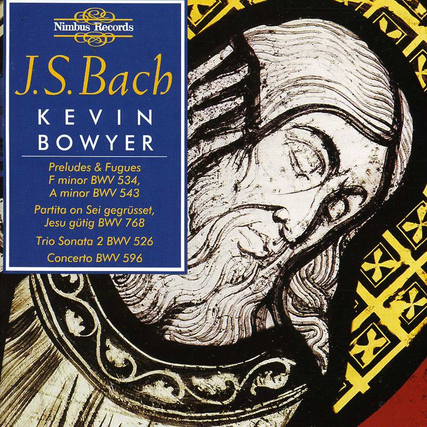 J.S. Bach ORGAN WORKS 3 BOWYER CD