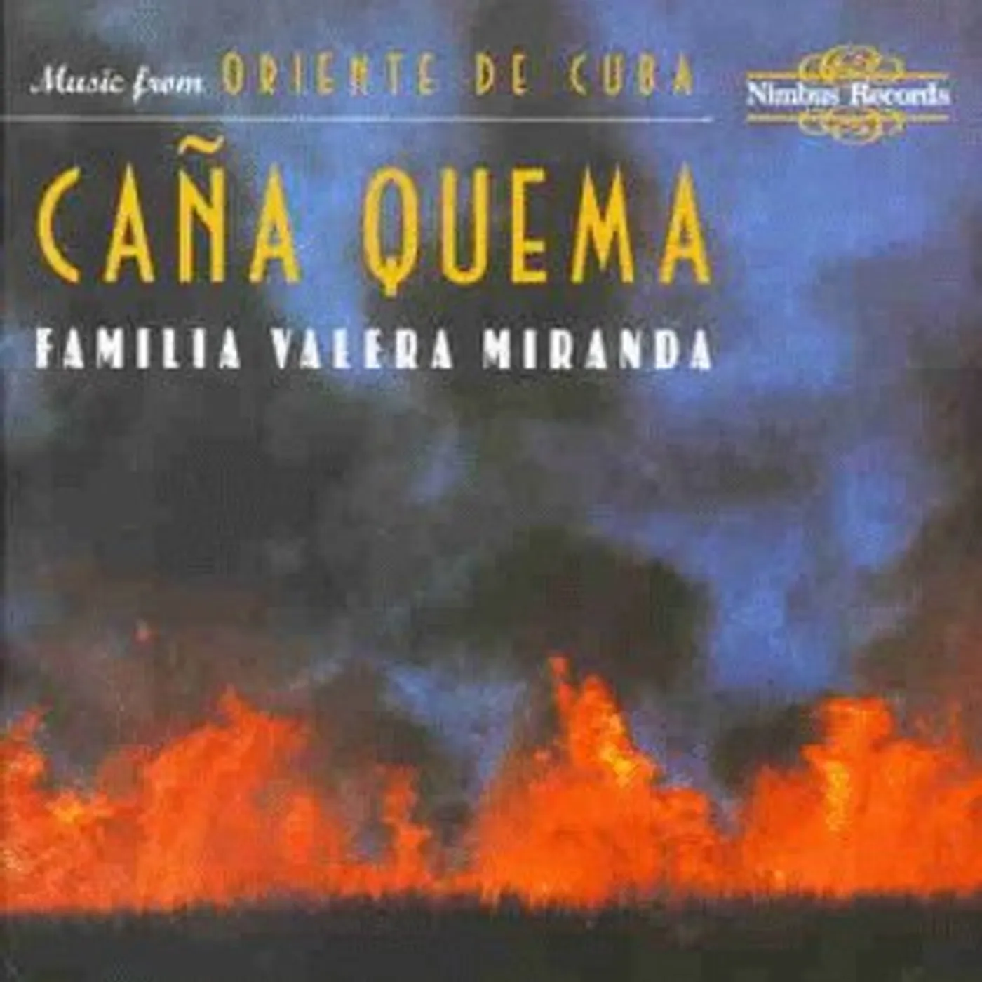 Familia Valera Miranda CANA QUEMA CD