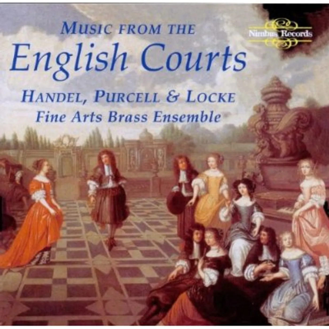 Fine Arts Brass Ensemble MUSIC FROM ENGLISH COURTS CD