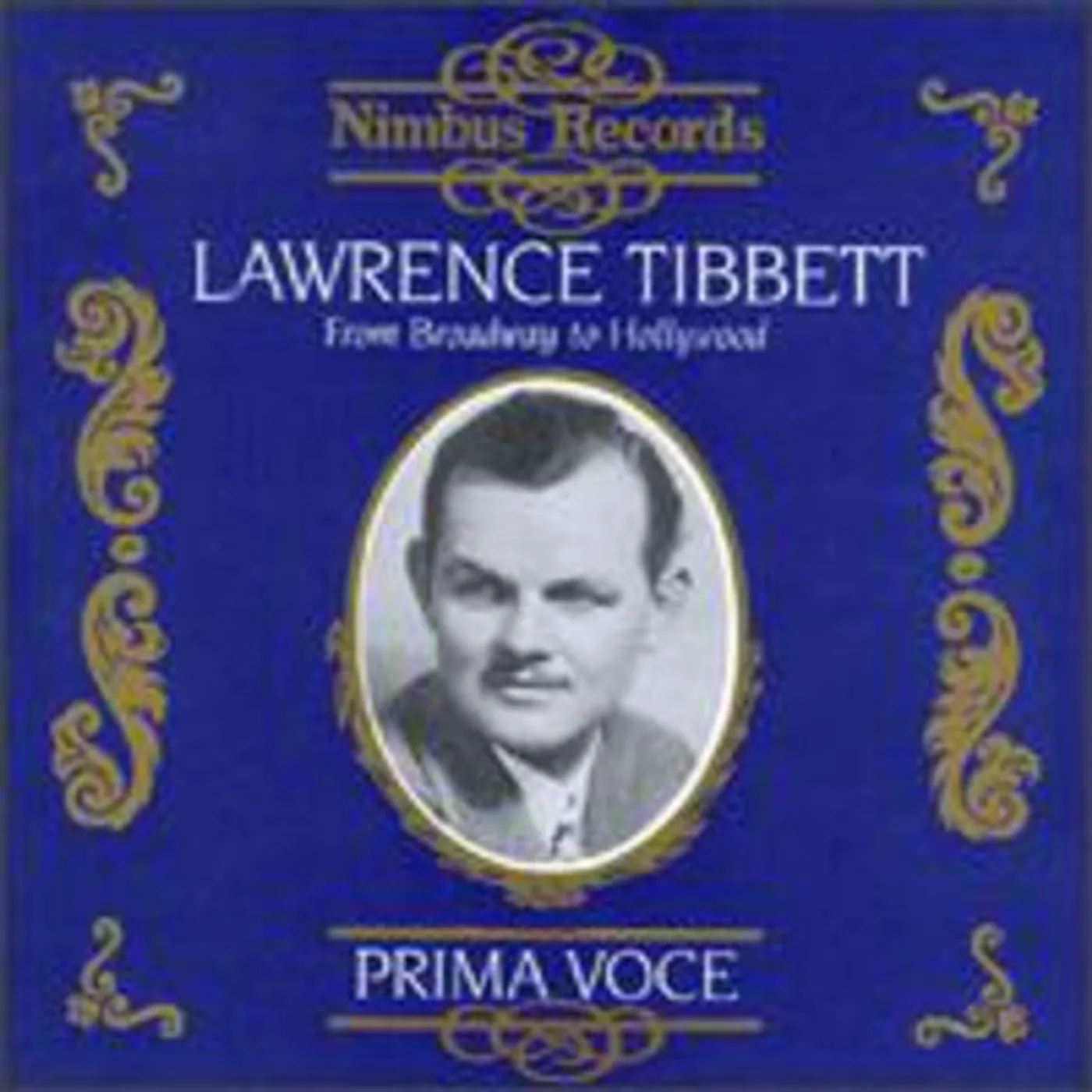 Lawrence Tibbett FROM BROADWAY TO HOLLYWOOD CD
