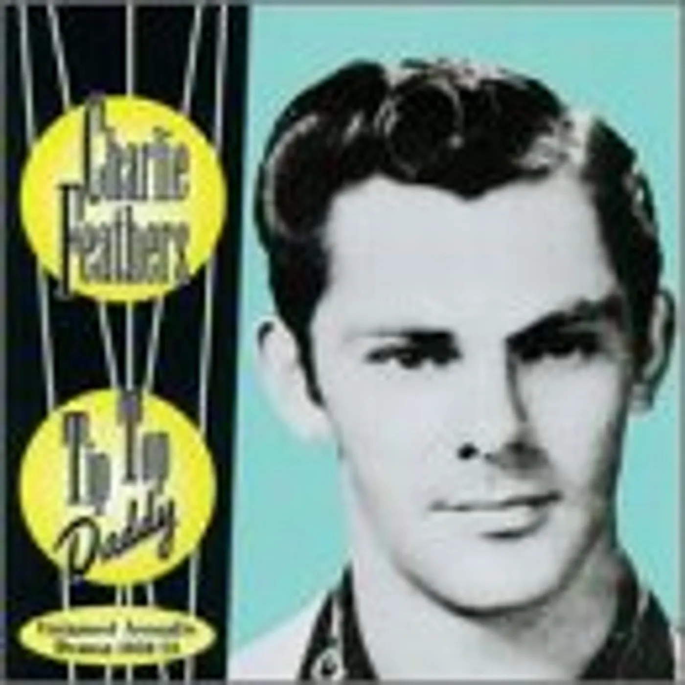 Charlie Feathers TIP TOP DADDY CD