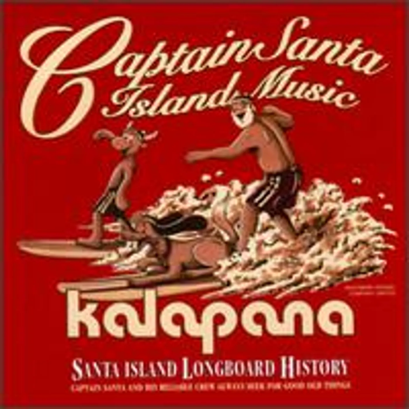 Kalapana CAPTAIN SANTA'S ISLAND MUSIC CD