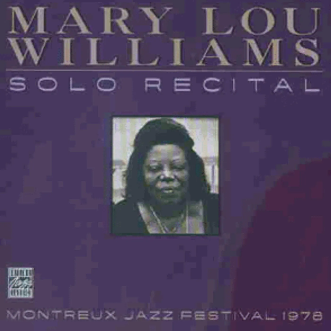 Mary Lou Williams SOLO RECITAL: MONTEREY JAZZ FESTIVAL 1978 CD
