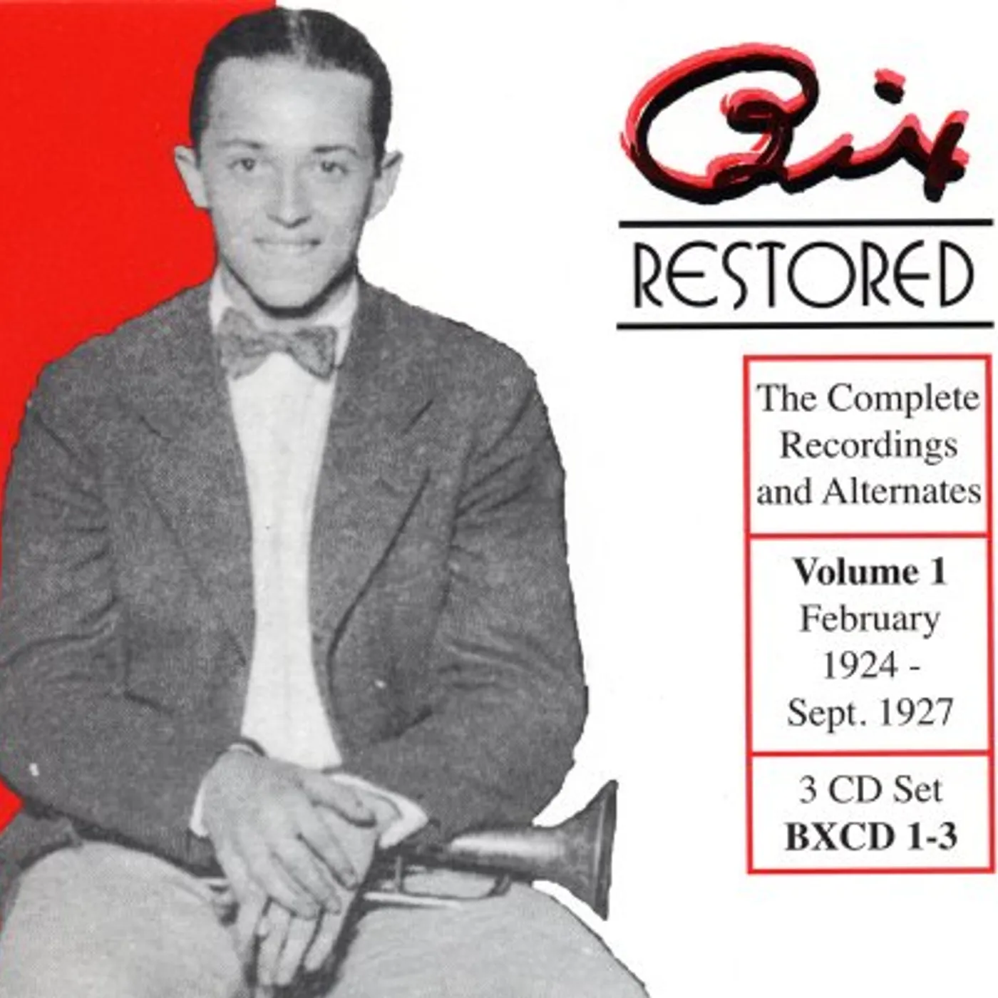 Bix Beiderbecke RESTORED BIX 1 CD