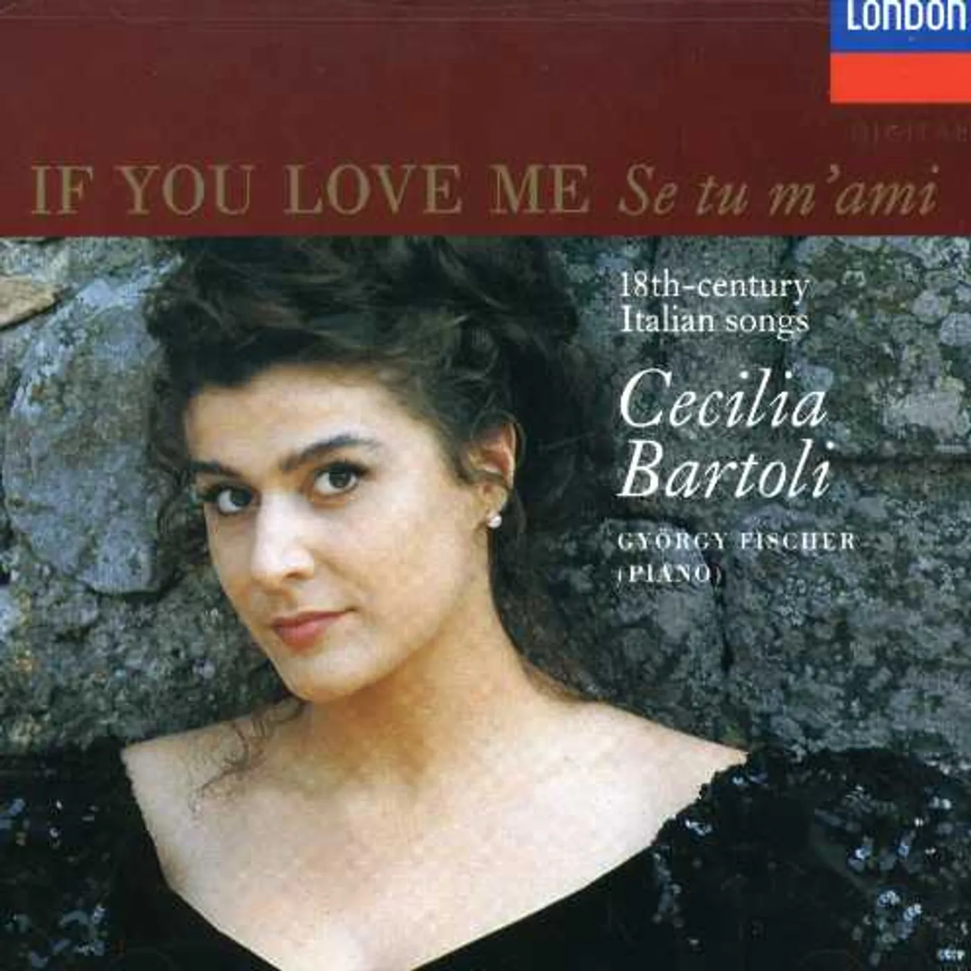 Cecilia Bartoli IF YOU LOVE ME CD