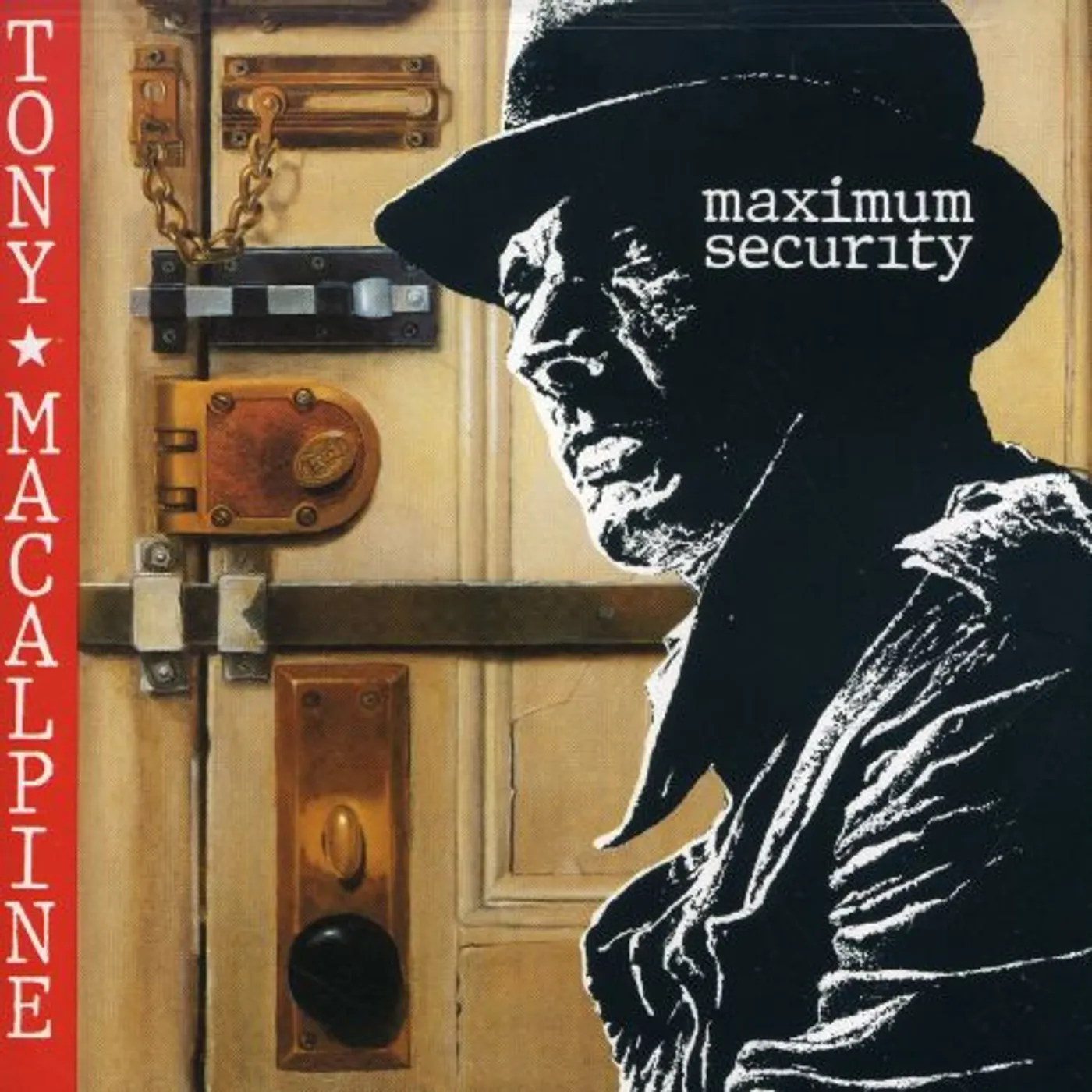 Tony MacAlpine MAXIMUM SECURITY CD