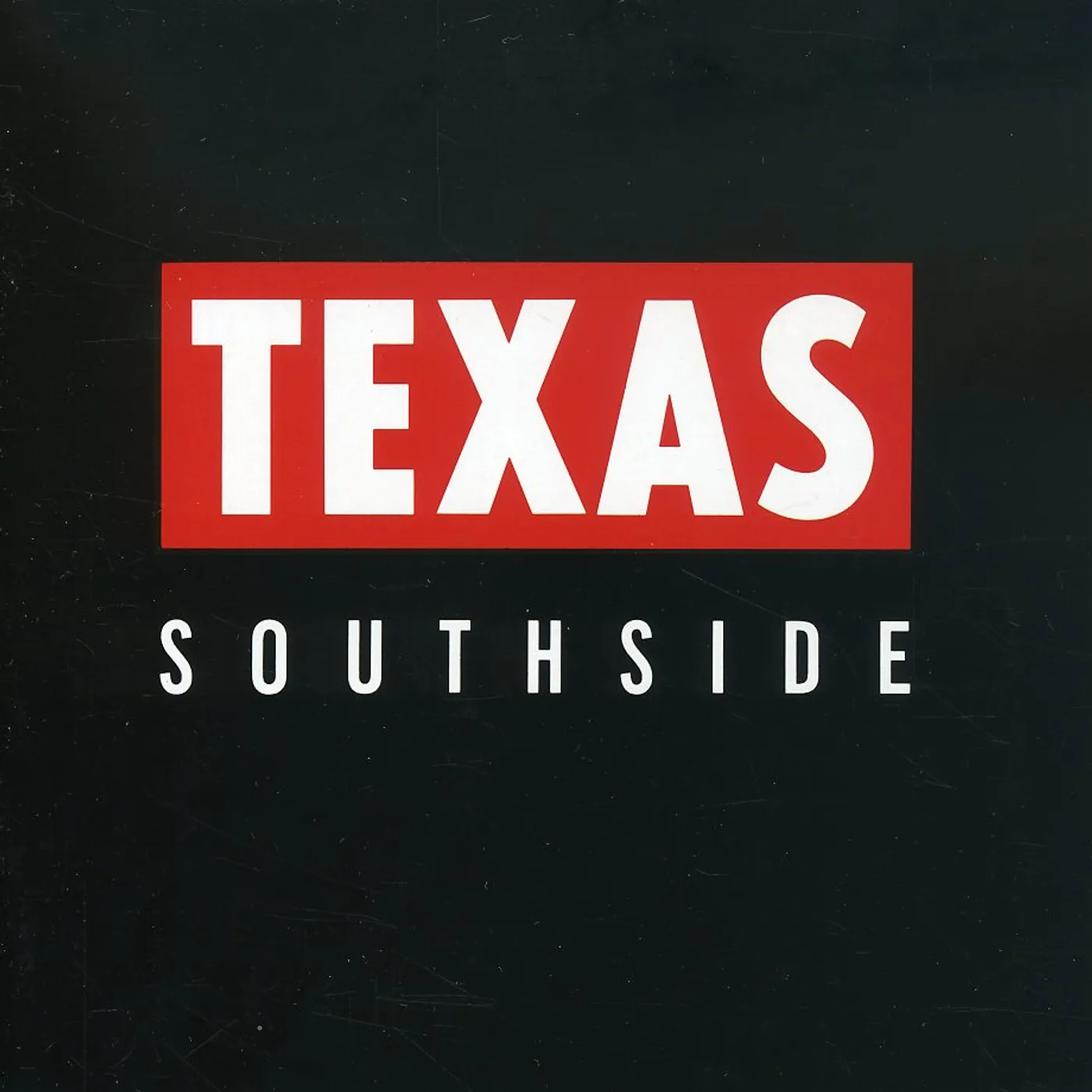 Texas SOUTHSIDE CD