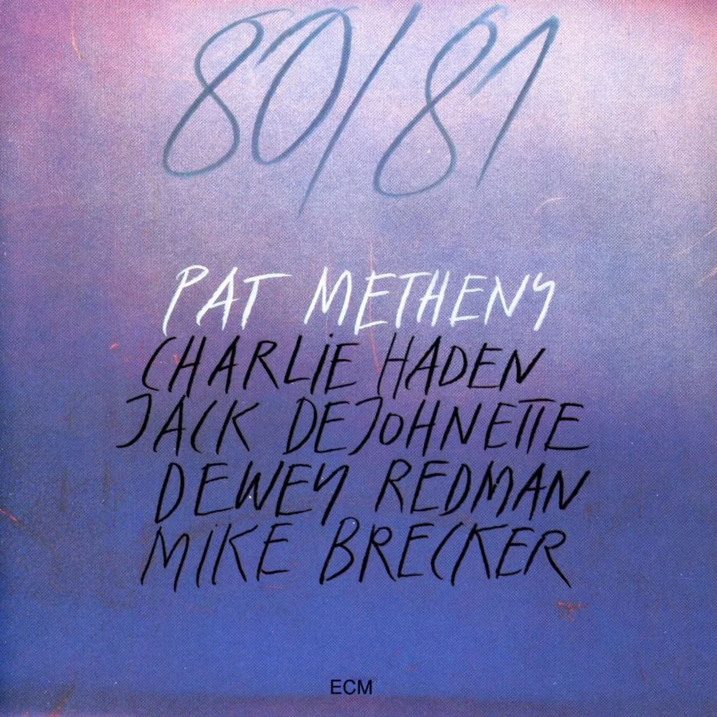 Pat Metheny Group 80-81 CD