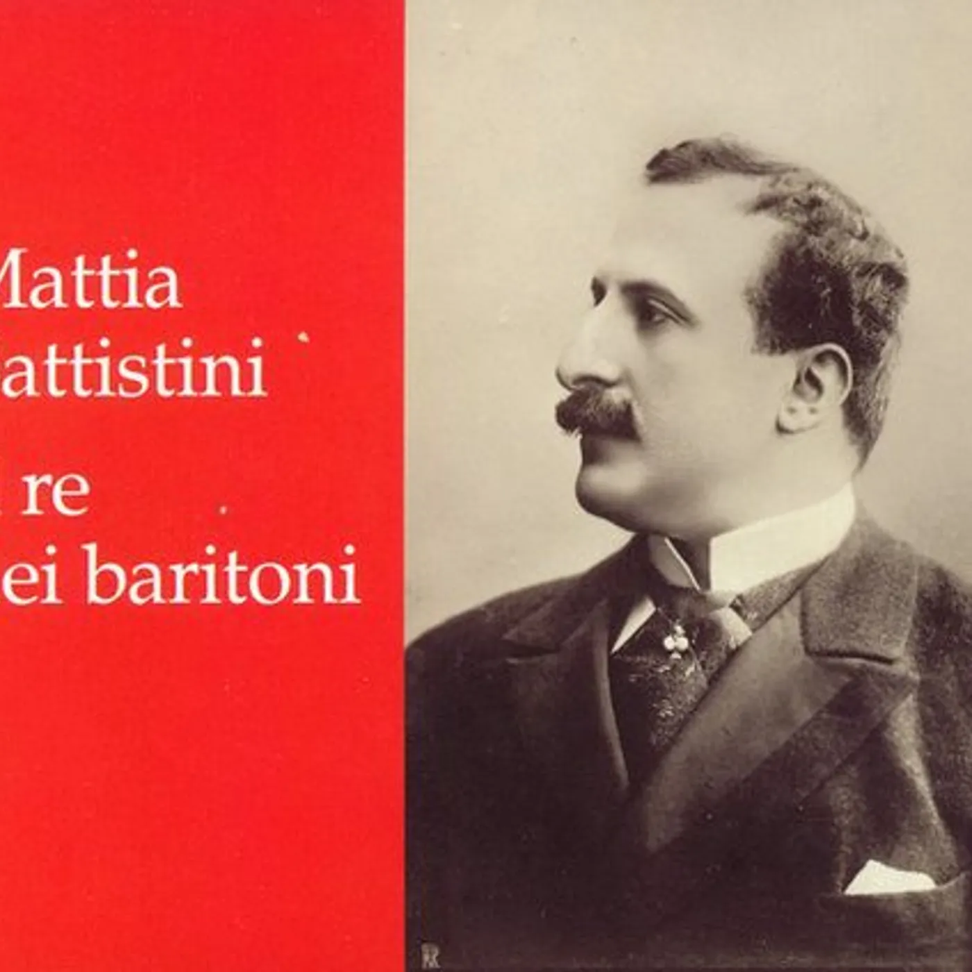 Mattia Battistini KINGS OF THE BARITONES CD