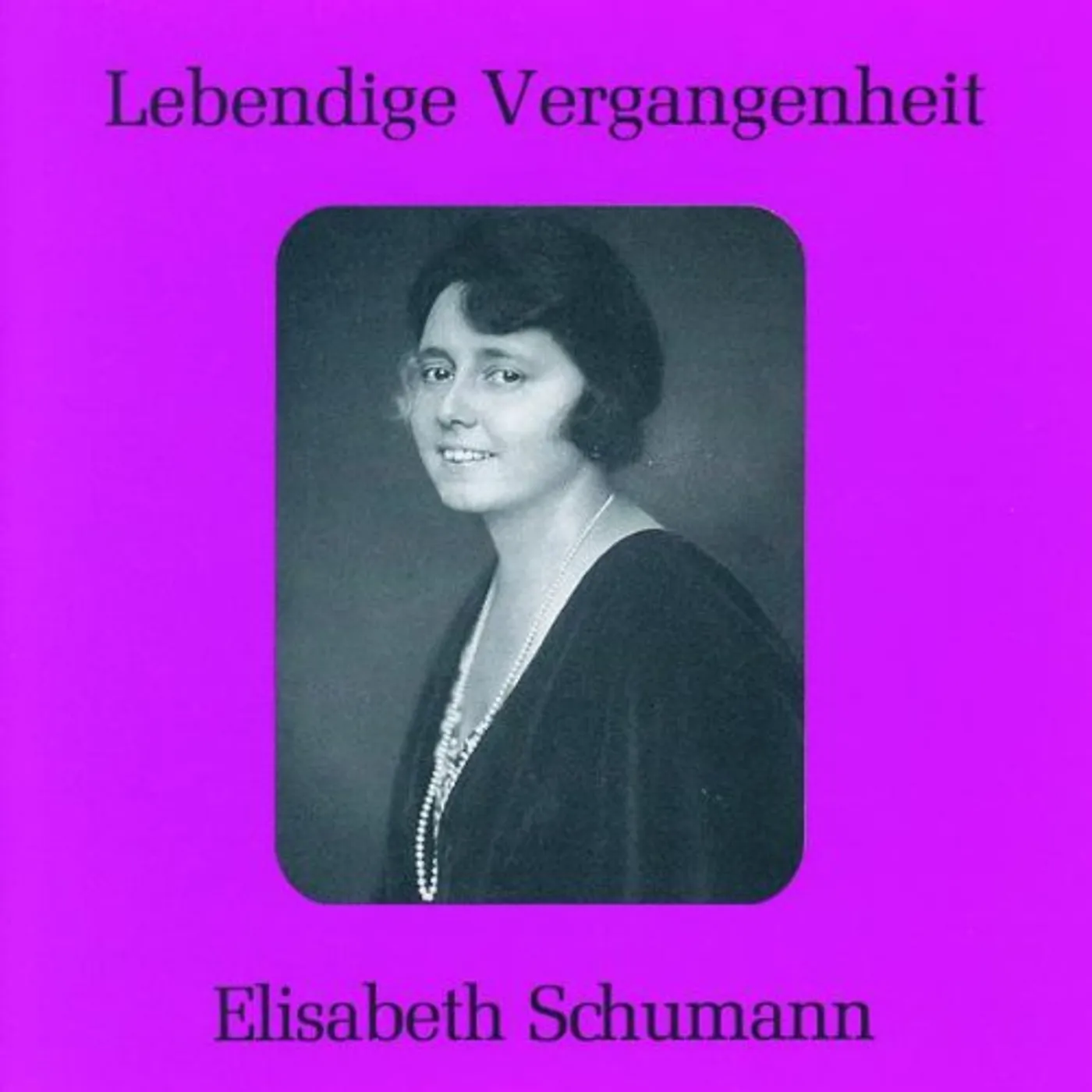 Elisabeth Schumann VOCAL RECITAL CD