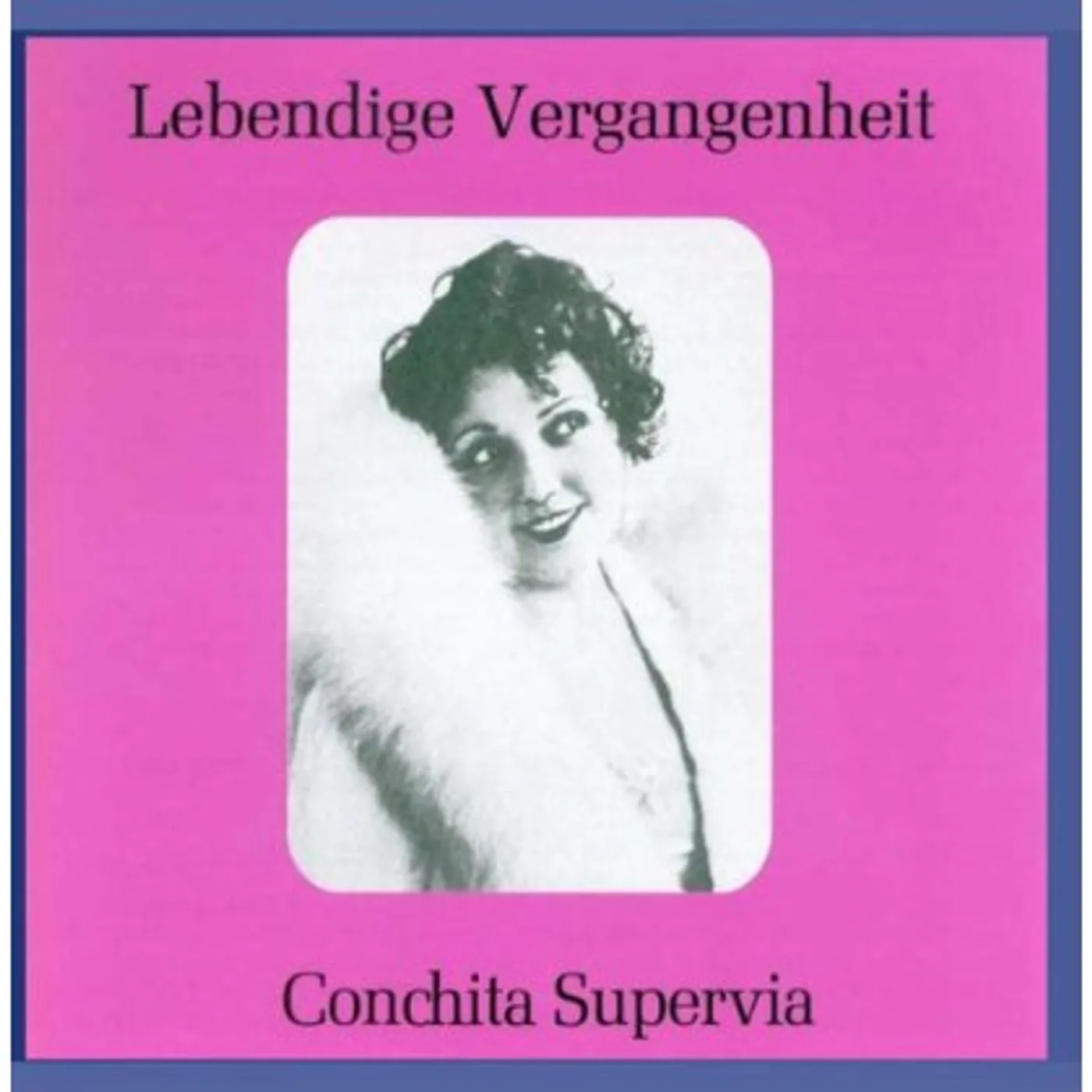 Conchita Supervia ARIAS CD