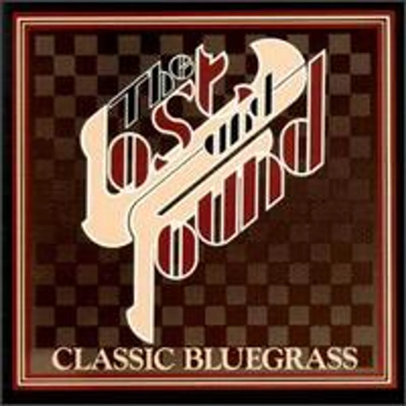 The Lost & Found CLASSIC BLUEGRASS CD
