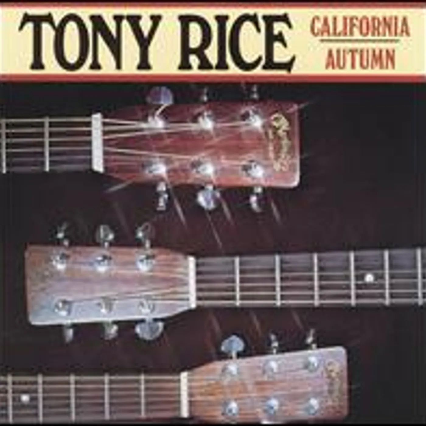 Tony Rice CALIFORNIA AUTUMN CD