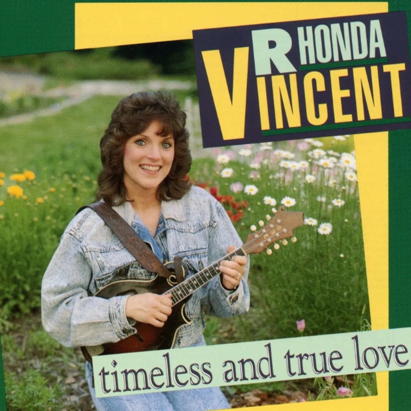 Rhonda Vincent TIMELESS & TRUE LOVE CD